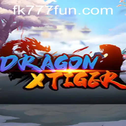 Unleashing Adventures with DragonXTiger: An Insight into the World of FK777