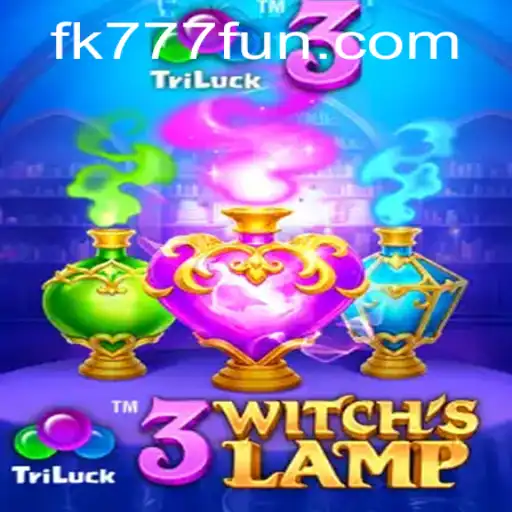 Discover the Enchanting World of 3WitchsLamp: Unraveling the Secrets Behind FK777