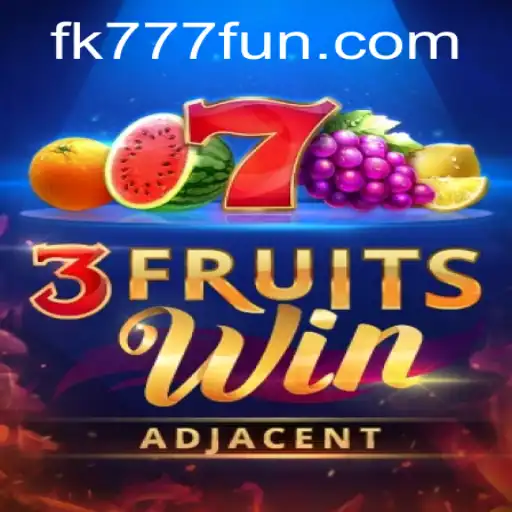 Exploring the Exciting World of 3FruitsWin and the FK777 Phenomenon